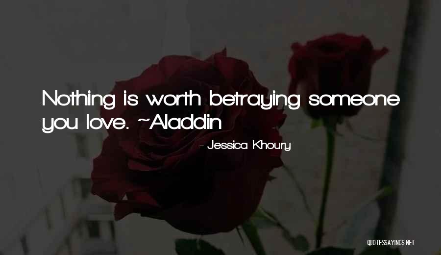 Worth Nothing Quotes By Jessica Khoury Worth Nothing Quotes By Jessica Khoury