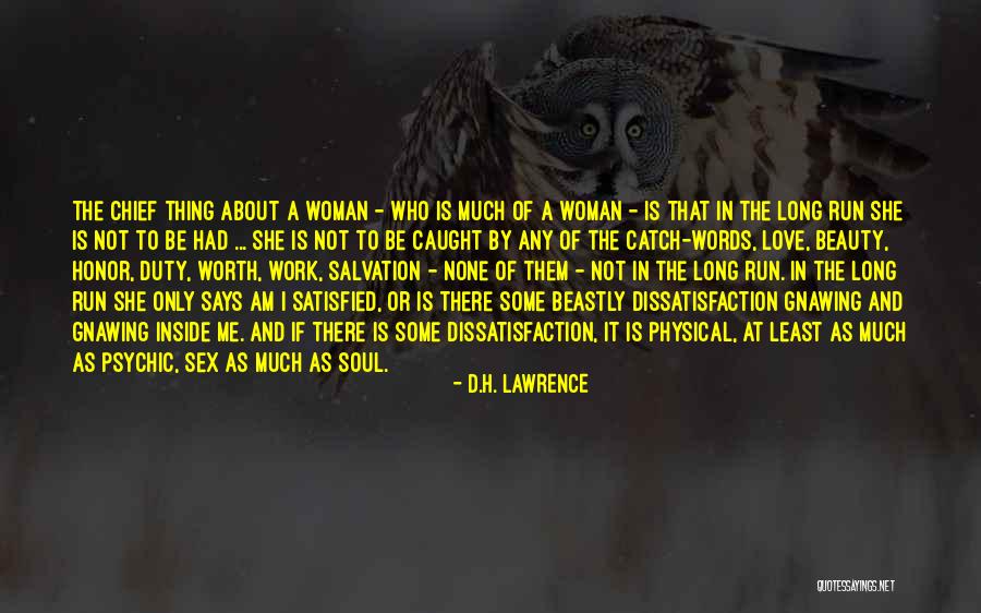 Worth Of A Woman Quotes By D.H. Lawrence