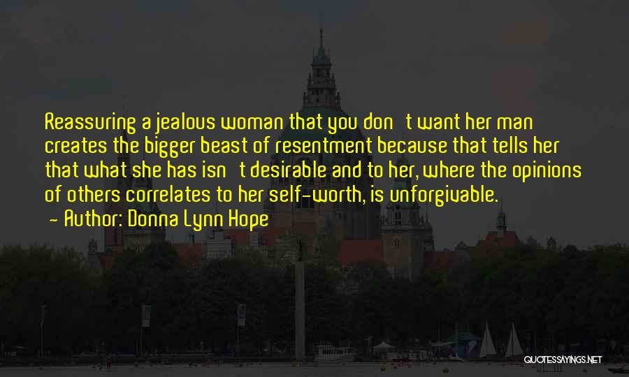 Worth Of A Woman Quotes By Donna Lynn Hope