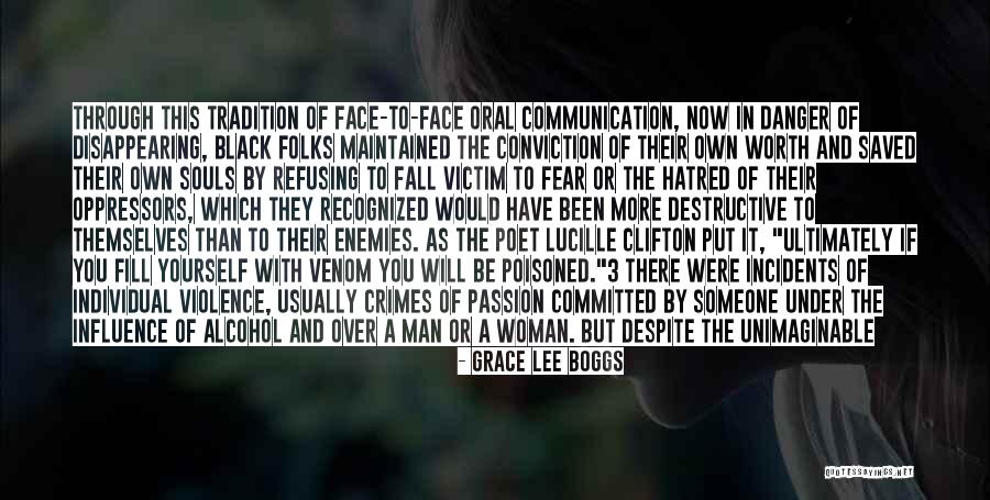 Worth Of A Woman Quotes By Grace Lee Boggs Worth Of A Woman Quotes By Grace Lee Boggs