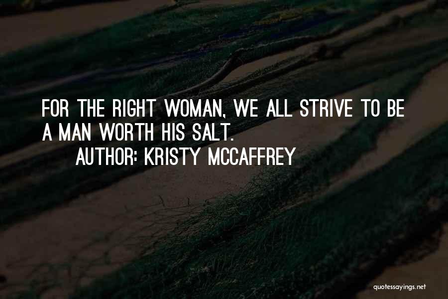 Worth Of A Woman Quotes By Kristy McCaffrey