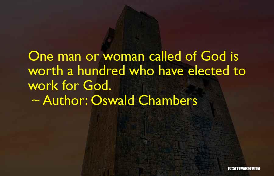 Worth Of A Woman Quotes By Oswald Chambers