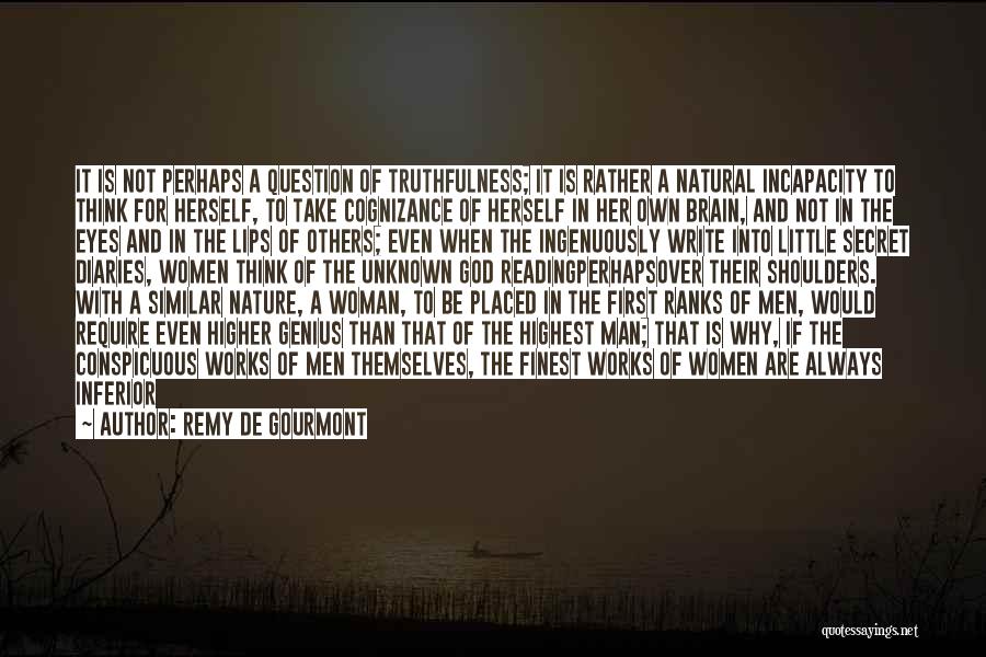 Worth Of A Woman Quotes By Remy De Gourmont