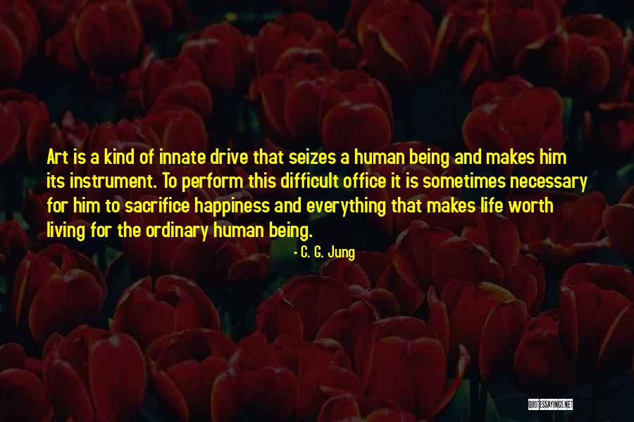 Worth Of Human Life Quotes By C. G. Jung Worth Of Human Life Quotes By C. G. Jung