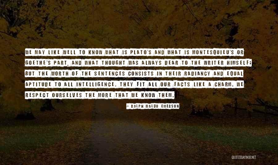 Worth Respect Quotes By Ralph Waldo Emerson Worth Respect Quotes By Ralph Waldo Emerson