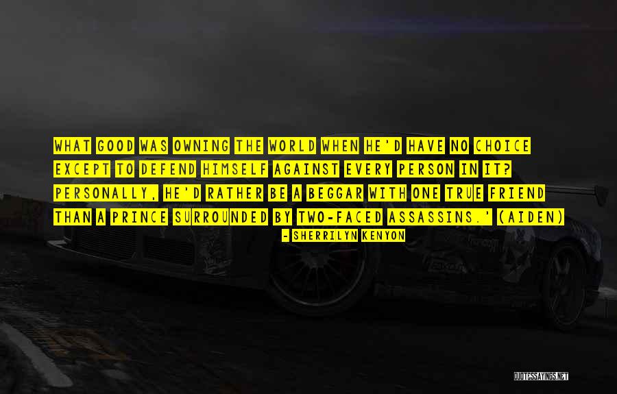 Worth Softball Bats Quotes By Sherrilyn Kenyon Worth Softball Bats Quotes By Sherrilyn Kenyon