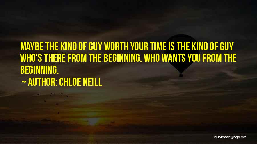 Worth Your Time Quotes By Chloe Neill