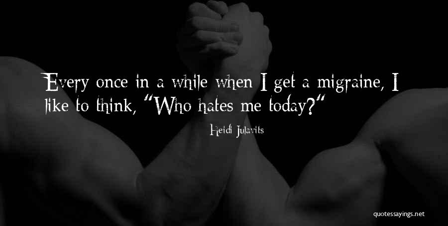 Wortham Quotes By Heidi Julavits Wortham Quotes By Heidi Julavits