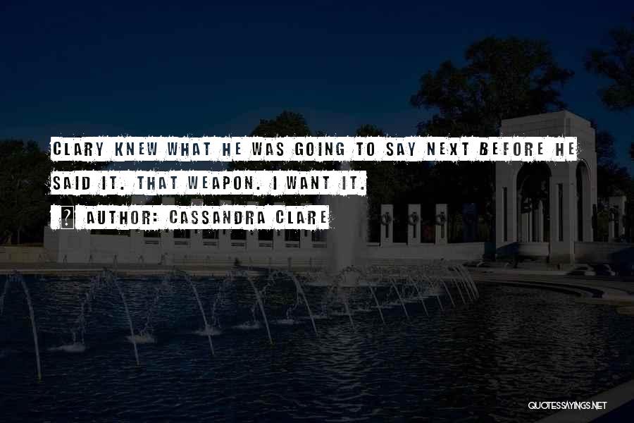 Worthans Quotes By Cassandra Clare