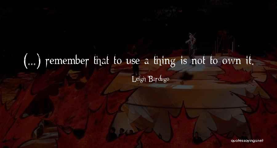 Worthey Brisco Quotes By Leigh Bardugo Worthey Brisco Quotes By Leigh Bardugo