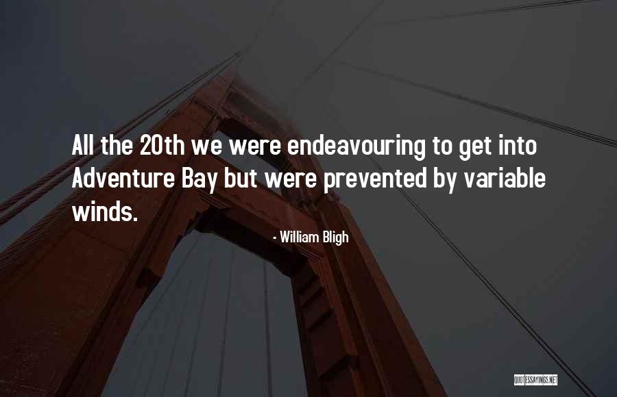 Worthey Brisco Quotes By William Bligh Worthey Brisco Quotes By William Bligh