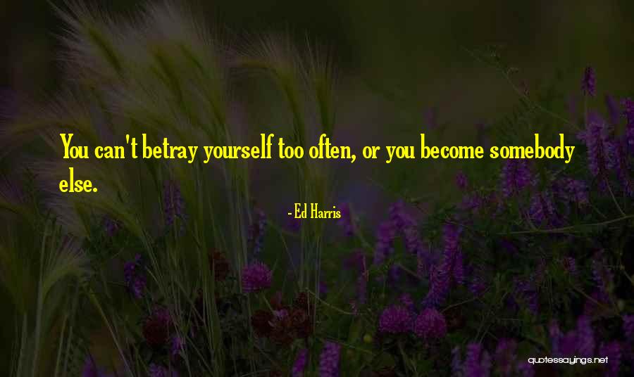 Worthhearing Quotes By Ed Harris Worthhearing Quotes By Ed Harris