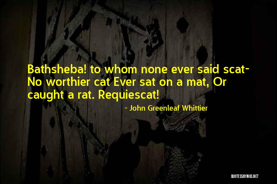 Worthier To Quotes By John Greenleaf Whittier Worthier To Quotes By John Greenleaf Whittier