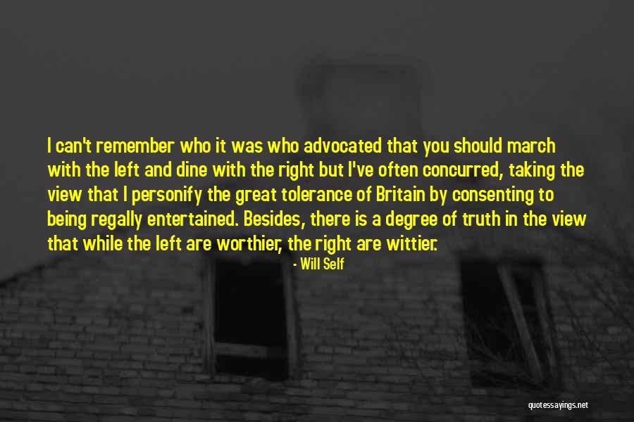 Worthier To Quotes By Will Self Worthier To Quotes By Will Self