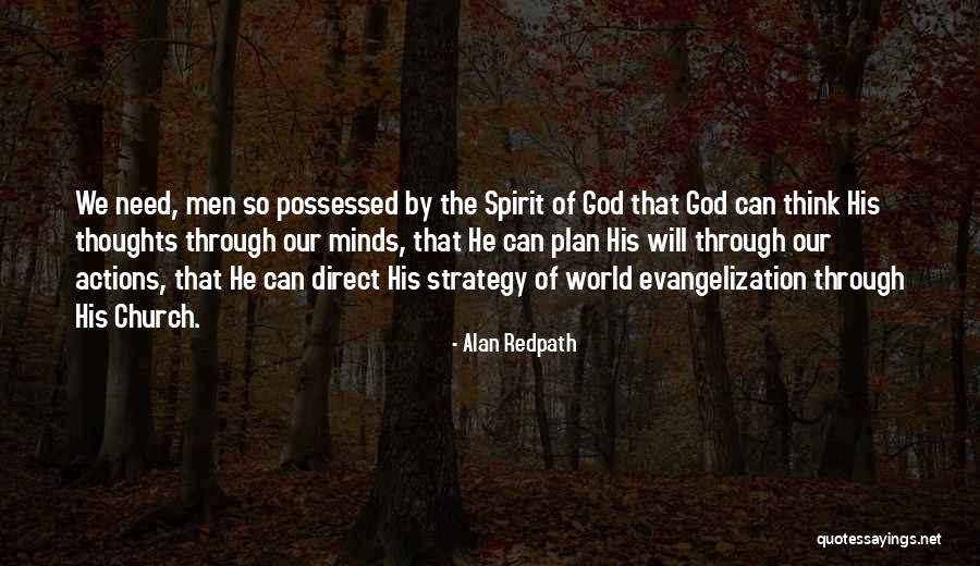 Worthiest Sons Quotes By Alan Redpath Worthiest Sons Quotes By Alan Redpath