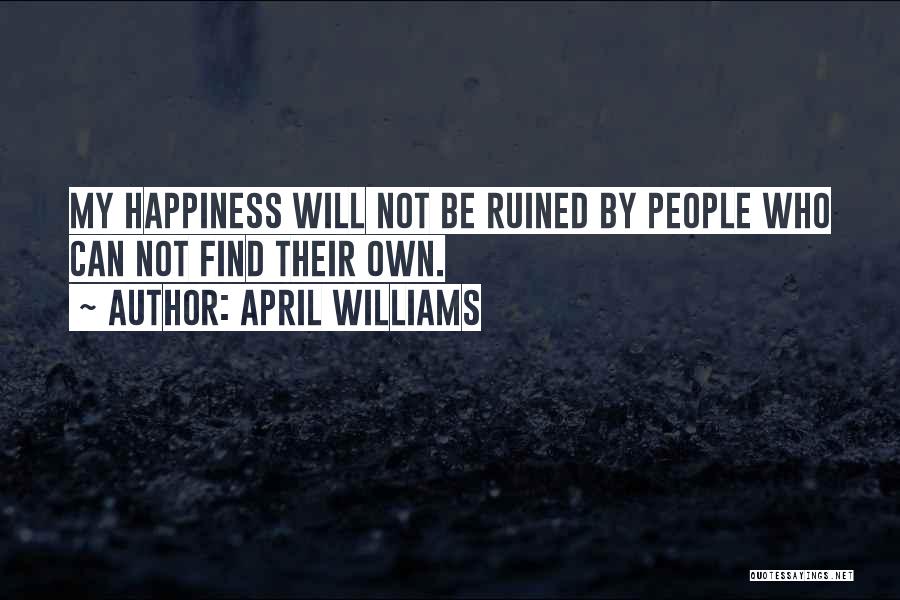 Worthiness Quotes By April WIlliams
