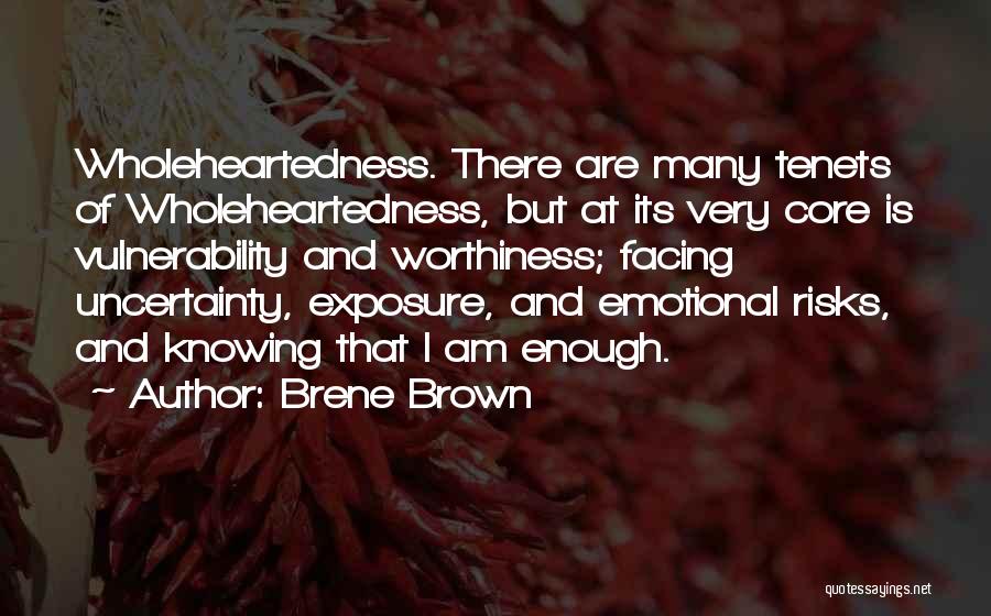 Worthiness Quotes By Brene Brown