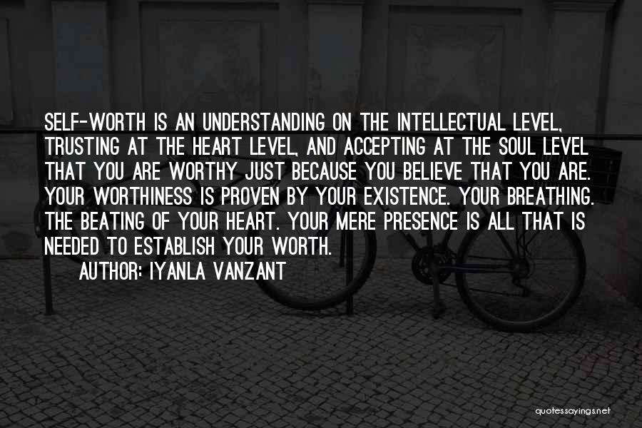 Worthiness Quotes By Iyanla Vanzant