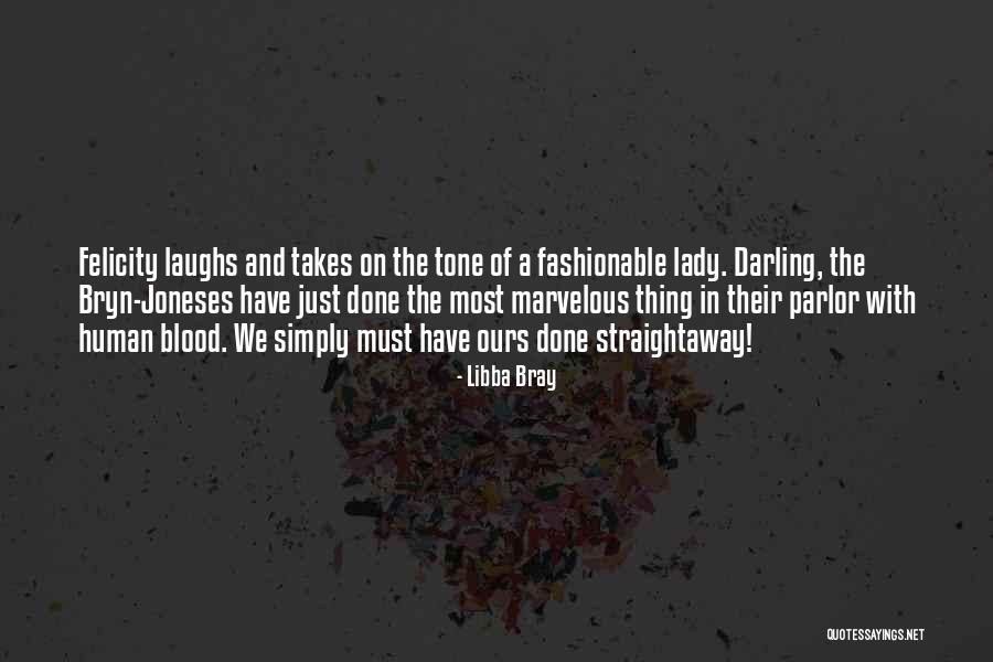 Worthington Quotes By Libba Bray Worthington Quotes By Libba Bray