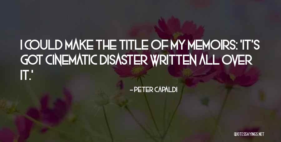 Worthless Ex Boyfriend Quotes By Peter Capaldi Worthless Ex Boyfriend Quotes By Peter Capaldi