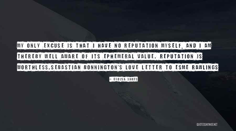 Worthless Love Quotes By Eloisa James Worthless Love Quotes By Eloisa James