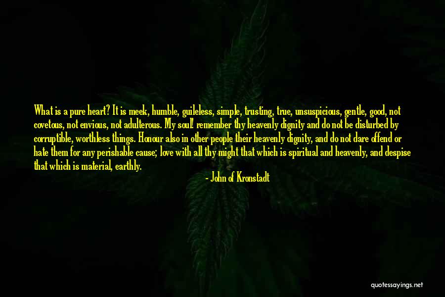 Worthless Love Quotes By John Of Kronstadt Worthless Love Quotes By John Of Kronstadt