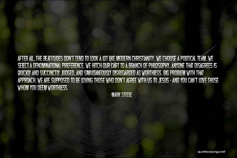 Worthless Love Quotes By Mark Steele Worthless Love Quotes By Mark Steele