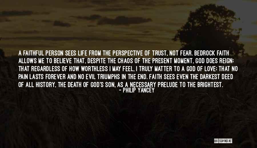 Worthless Love Quotes By Philip Yancey Worthless Love Quotes By Philip Yancey