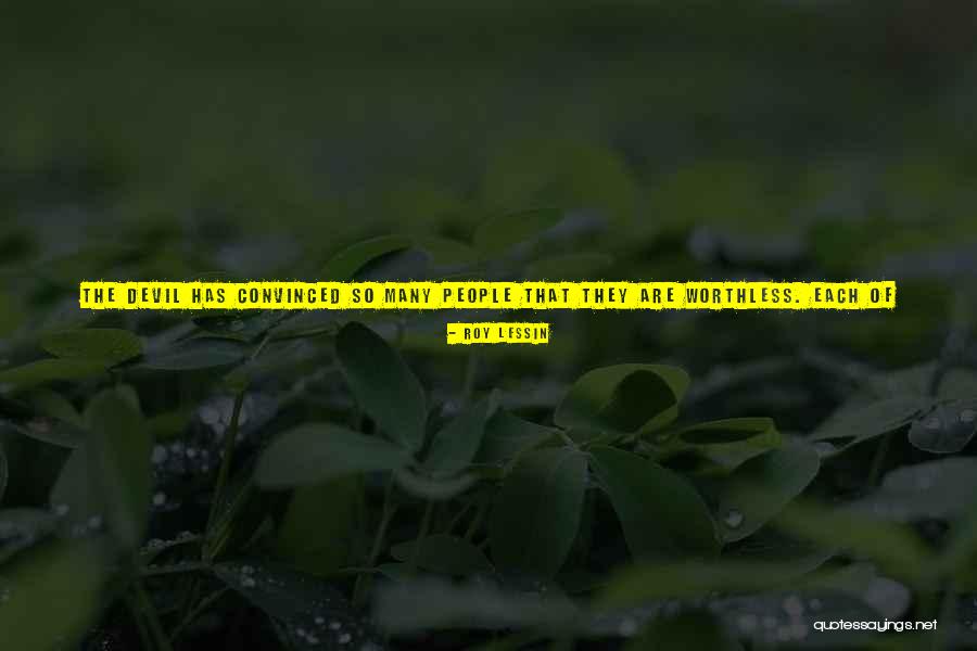 Worthless Love Quotes By Roy Lessin Worthless Love Quotes By Roy Lessin