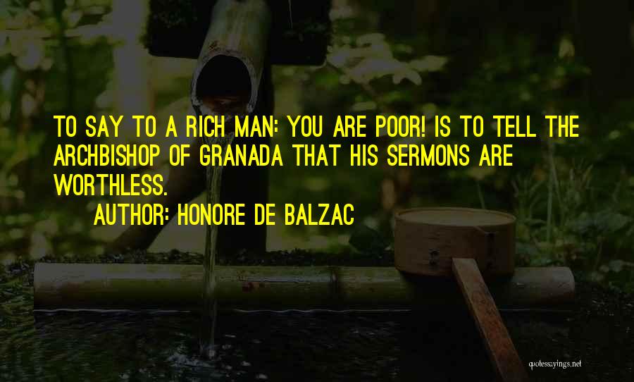 Worthless Man Quotes By Honore De Balzac