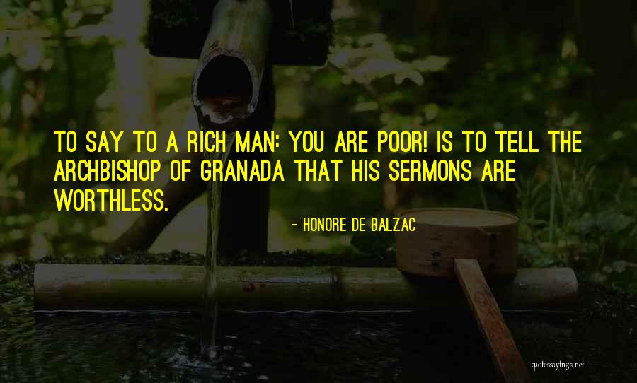 Worthless Man Quotes By Honore De Balzac