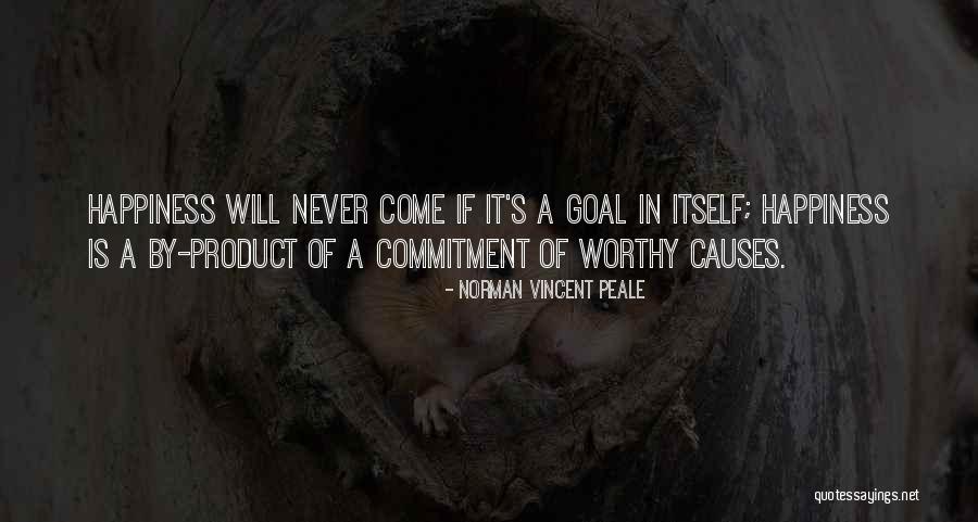 Worthy Causes Quotes By Norman Vincent Peale Worthy Causes Quotes By Norman Vincent Peale