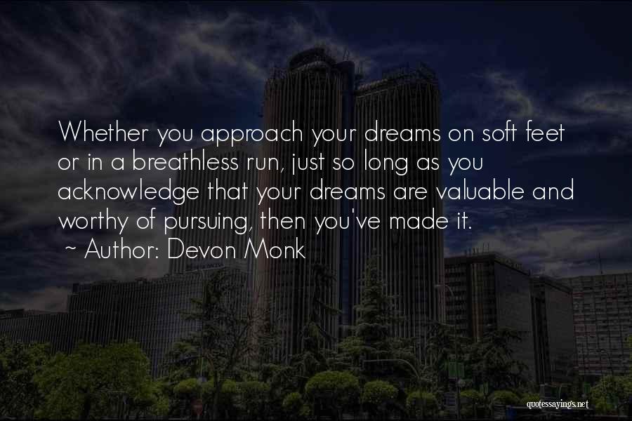 Worthy Of You Quotes By Devon Monk