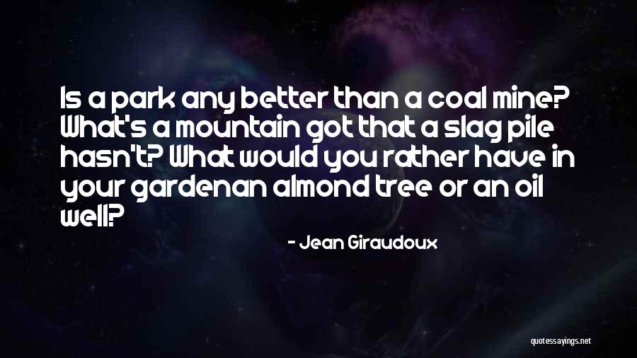 Wosiwosi Quotes By Jean Giraudoux Wosiwosi Quotes By Jean Giraudoux