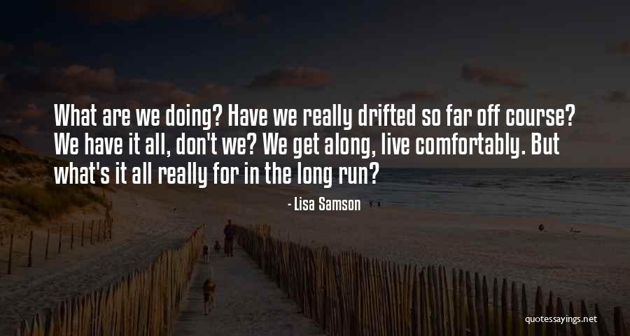 Wossner Hayabusa Quotes By Lisa Samson Wossner Hayabusa Quotes By Lisa Samson