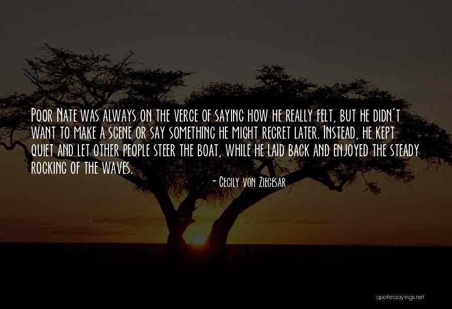 Wot Mat Quotes By Cecily Von Ziegesar Wot Mat Quotes By Cecily Von Ziegesar