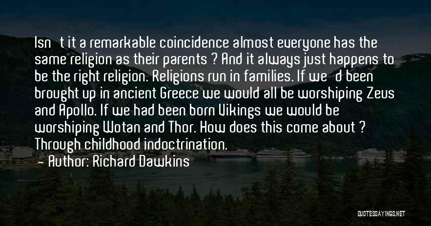 Wotan Quotes By Richard Dawkins