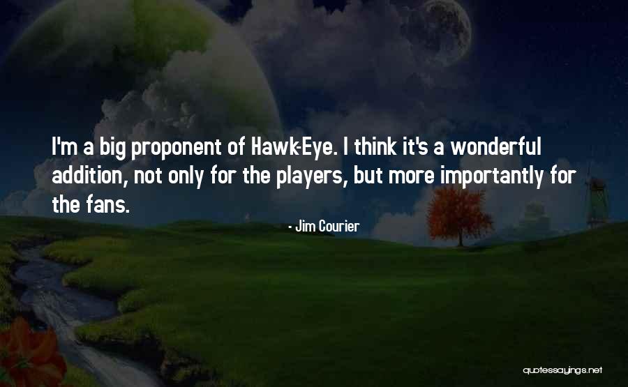 Wotans One Piece Quotes By Jim Courier Wotans One Piece Quotes By Jim Courier