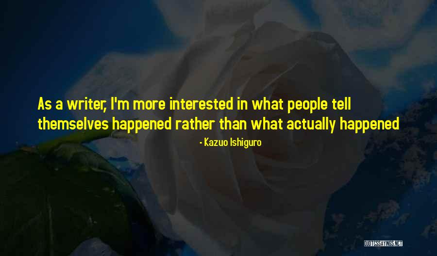 Wotansvolk Quotes By Kazuo Ishiguro Wotansvolk Quotes By Kazuo Ishiguro