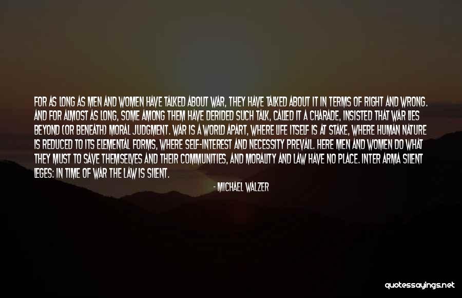 Woukd Quotes By Michael Walzer Woukd Quotes By Michael Walzer