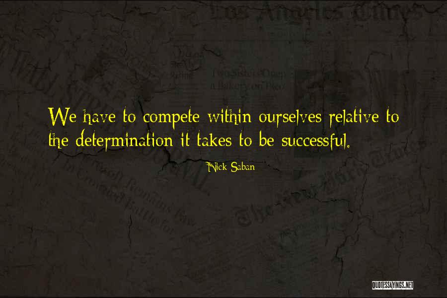 Woukd Quotes By Nick Saban Woukd Quotes By Nick Saban