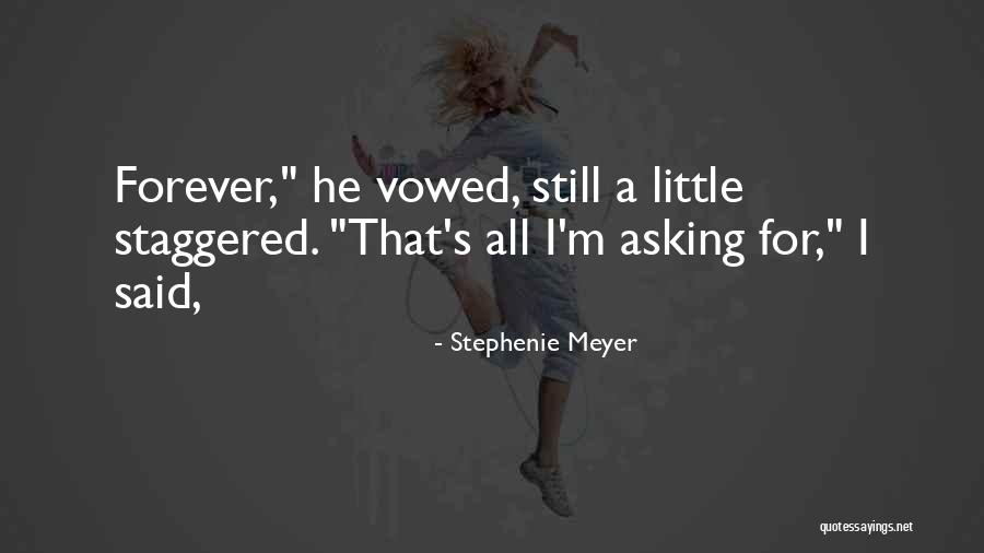 Woukd Quotes By Stephenie Meyer Woukd Quotes By Stephenie Meyer