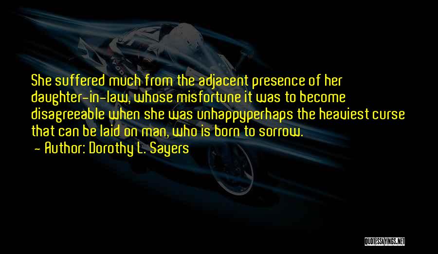 Would Be Daughter In Law Quotes By Dorothy L. Sayers