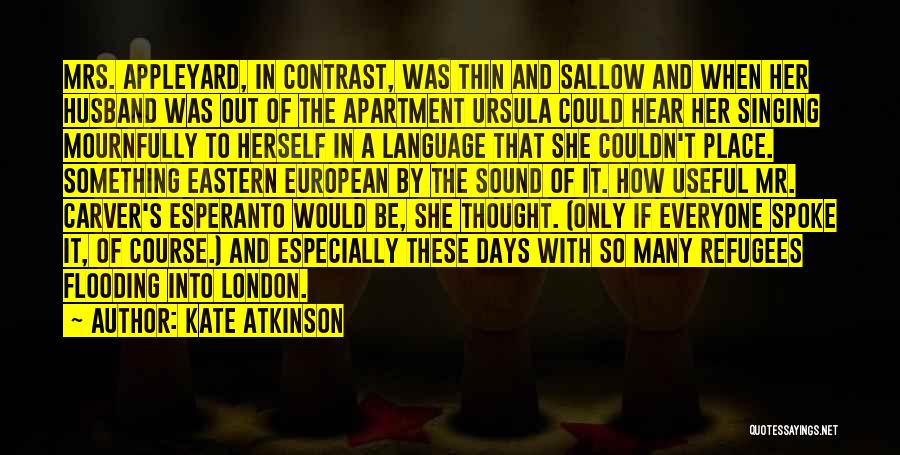 Would Be Husband Quotes By Kate Atkinson