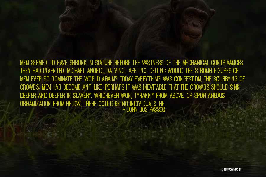 Would Of Should Of Could Of Quotes By John Dos Passos Would Of Should Of Could Of Quotes By John Dos Passos