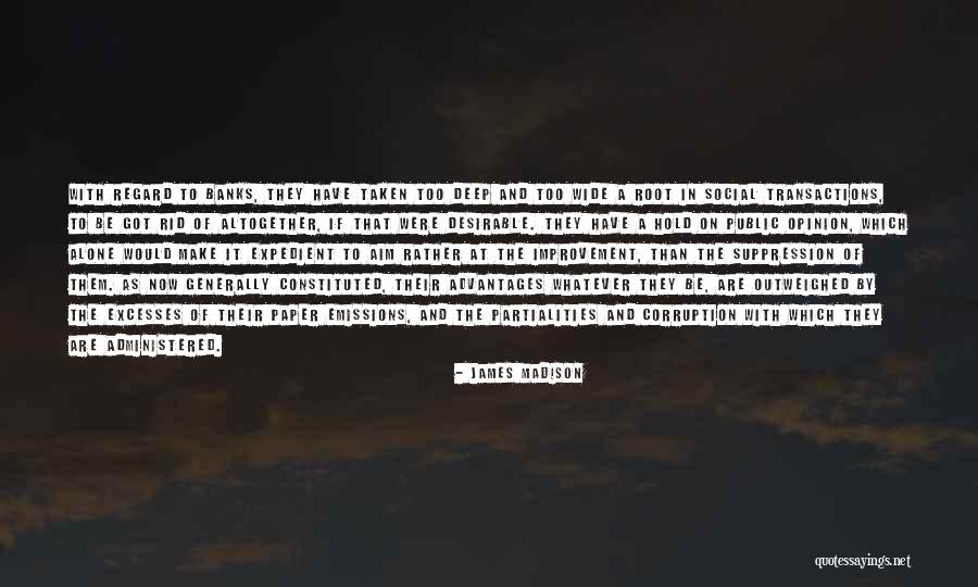 Would Rather Be Alone Than Quotes By James Madison