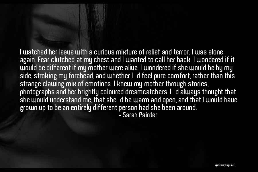 Would Rather Be Alone Than Quotes By Sarah Painter Would Rather Be Alone Than Quotes By Sarah Painter