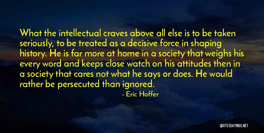 Would Rather Quotes By Eric Hoffer Would Rather Quotes By Eric Hoffer