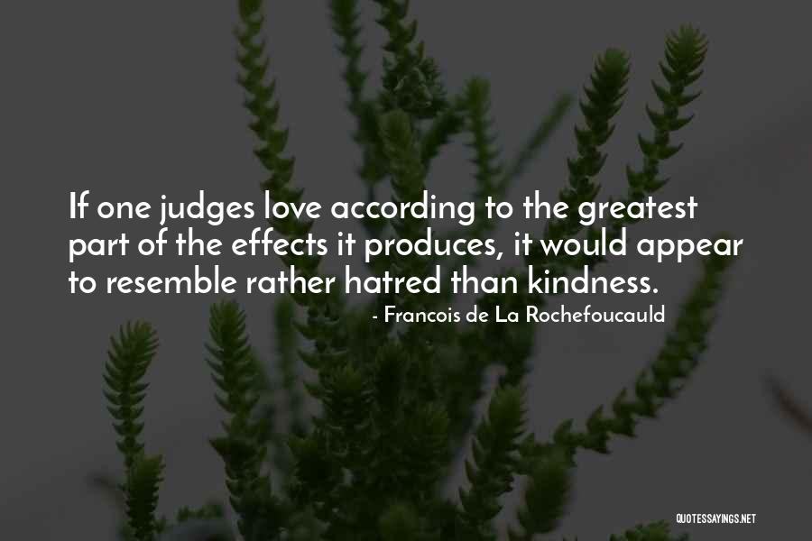 Would Rather Quotes By Francois De La Rochefoucauld Would Rather Quotes By Francois De La Rochefoucauld