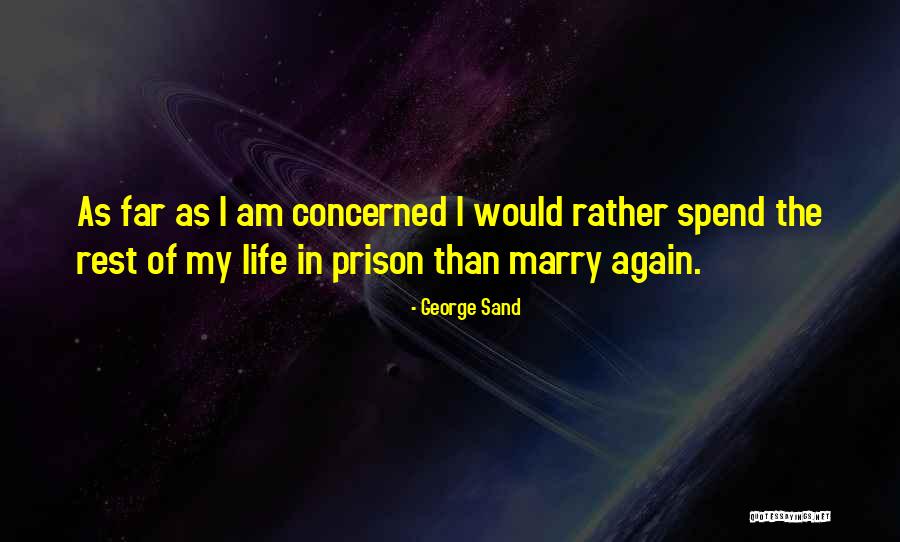 Would Rather Quotes By George Sand Would Rather Quotes By George Sand